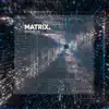 Boris Brejcha - Matrix - EP